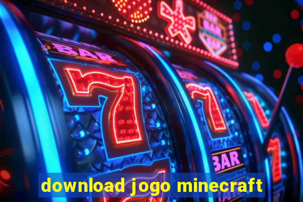 download jogo minecraft